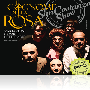 Il Cognome della Rosa – Variazioni Comico Letterarie