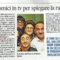 Riciclati speciali, comici in tv per spiegare la raccolta differenziata