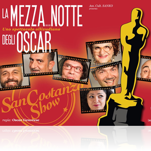 La Mezza… Notte degli Oscar – Uno spettacolo Ollivudiano