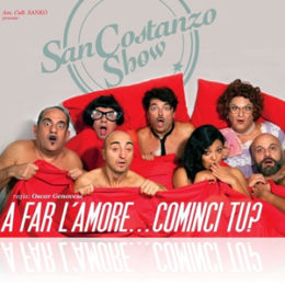 SCS_AFarLAmoreComiciTu_SanCostanzoShow