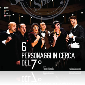 6 Personaggi in cerca del 7°